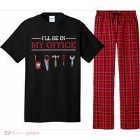 Ill Be In My Office Funny Handyman Woodworking Gift Ideas Pajama Set thumb 0