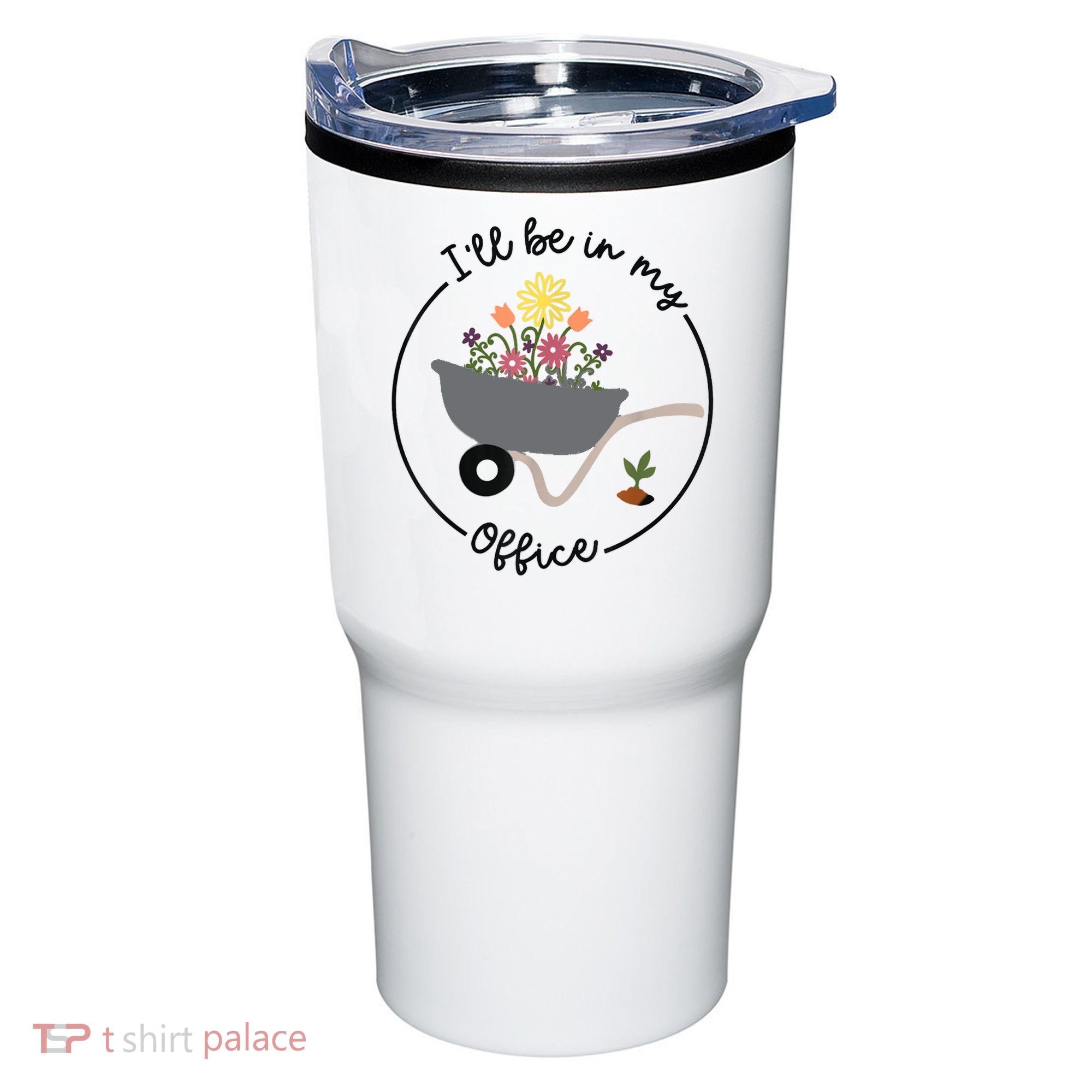 I'll Be In My Office Garden Funny Distressed Gardening Tumbler