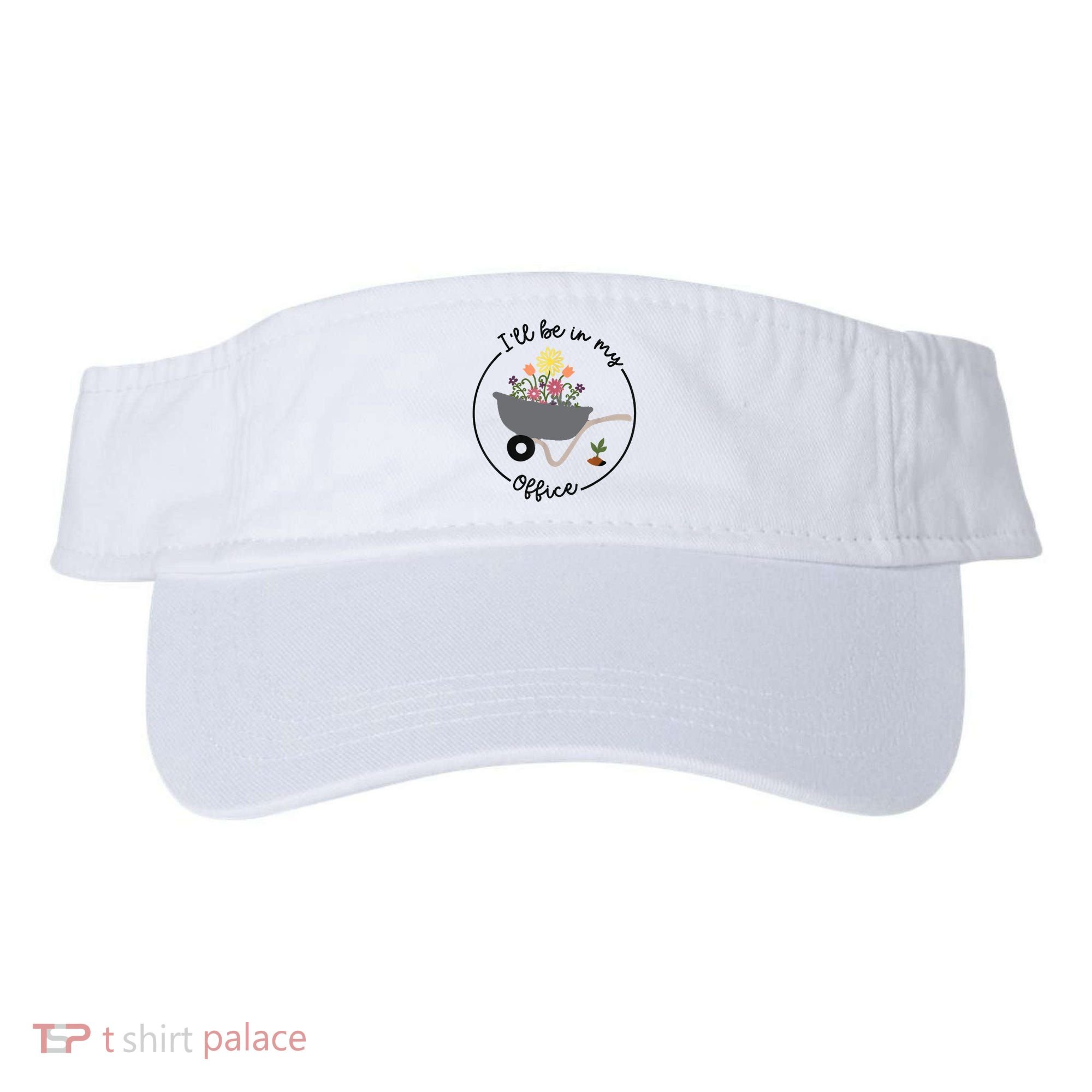 I'll Be In My Office Garden Funny Distressed Gardening Visor