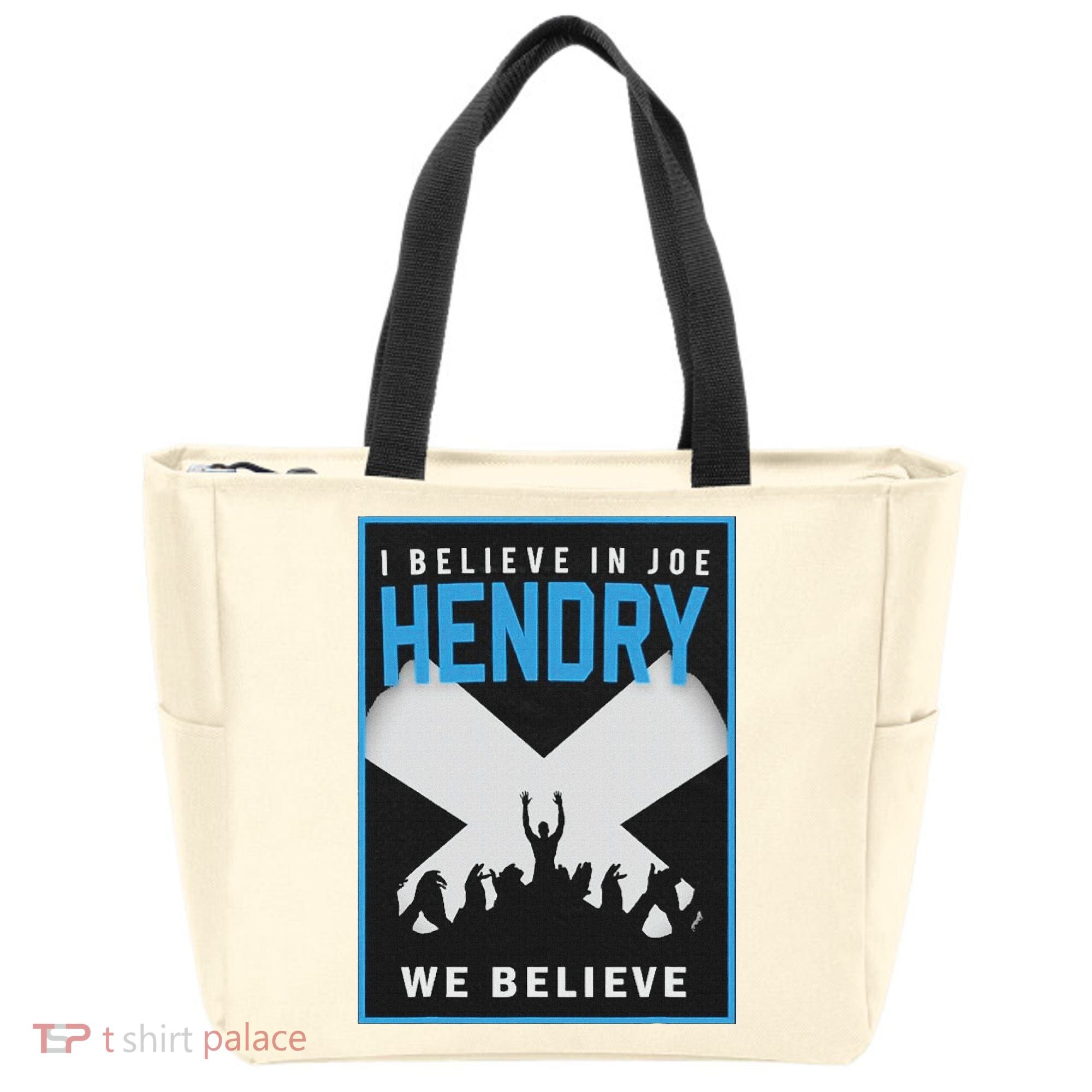 I Believe In Hendry Joe We Believe Tote Bag
