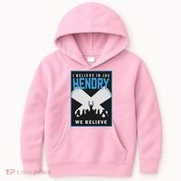 I Believe In Hendry Joe We Believe Kids Hoodie thumb 0