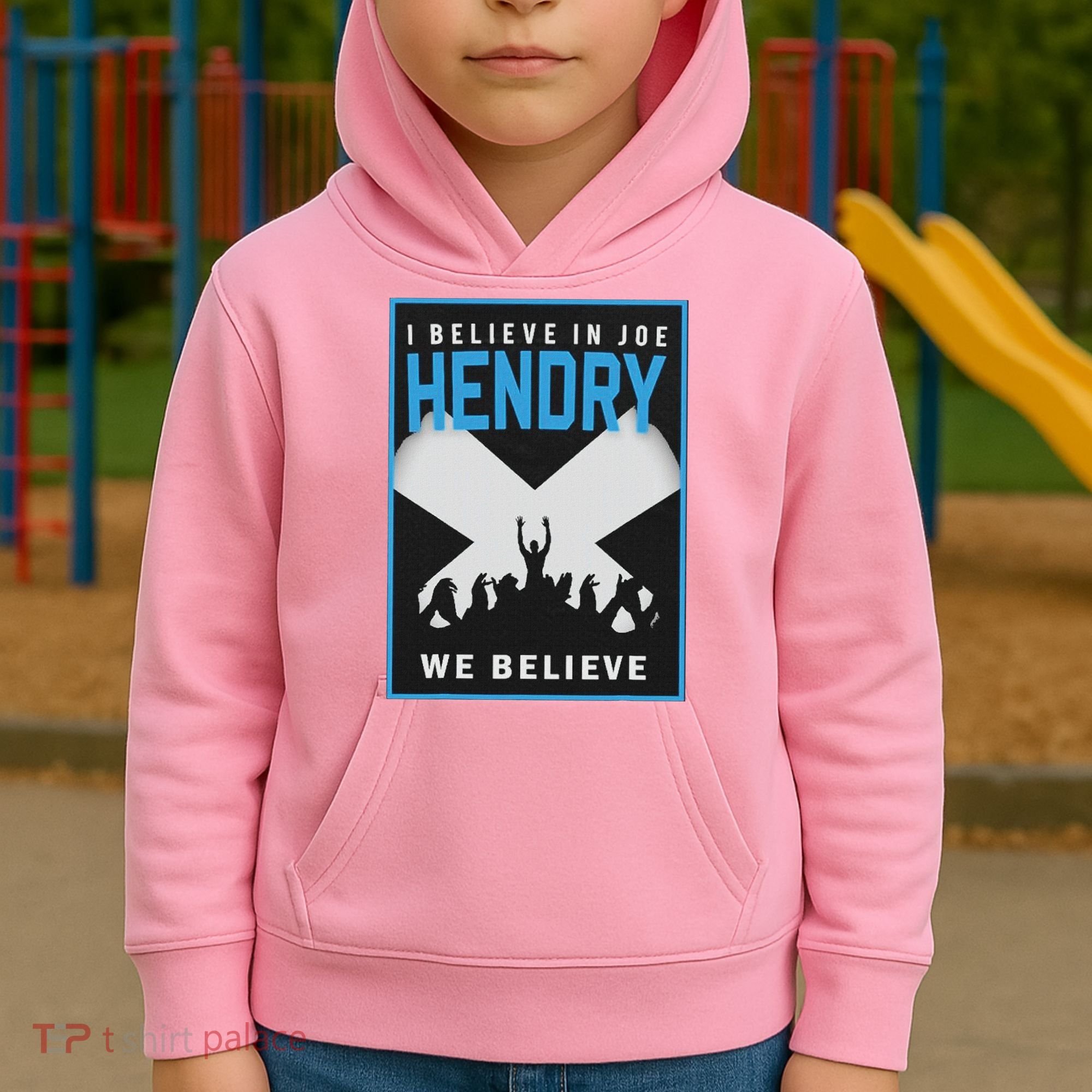 I Believe In Hendry Joe We Believe Kids Hoodie