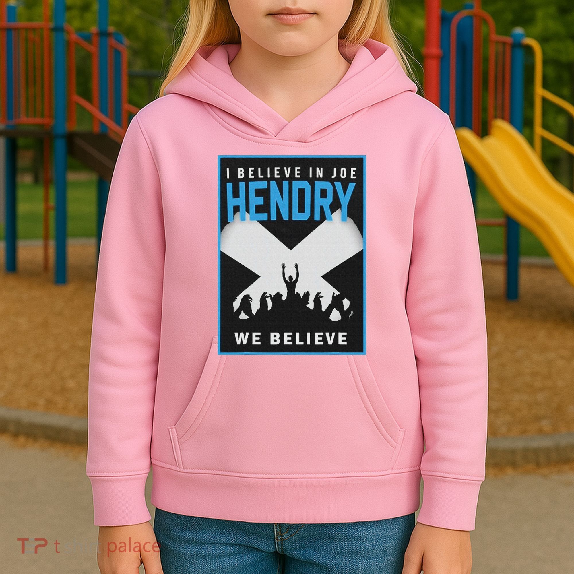 I Believe In Hendry Joe We Believe Kids Hoodie