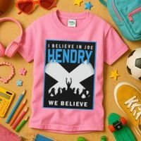 I Believe In Hendry Joe We Believe Kids T-Shirt thumb 3