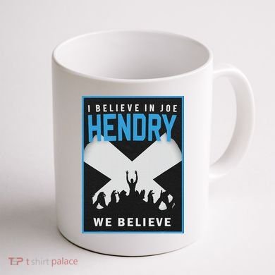 I Believe In Hendry Joe We Believe Coffee Mug back
