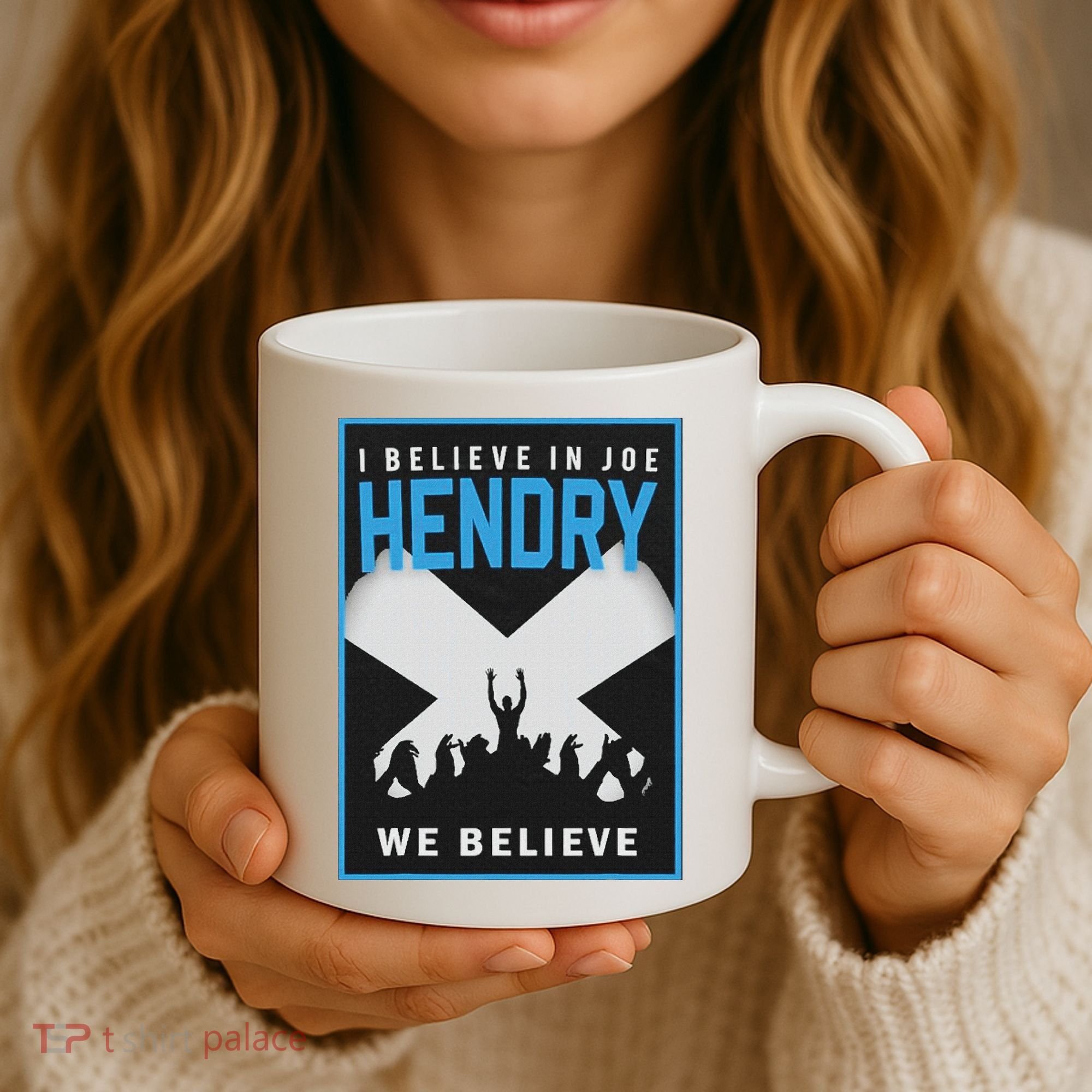 I Believe In Hendry Joe We Believe Coffee Mug