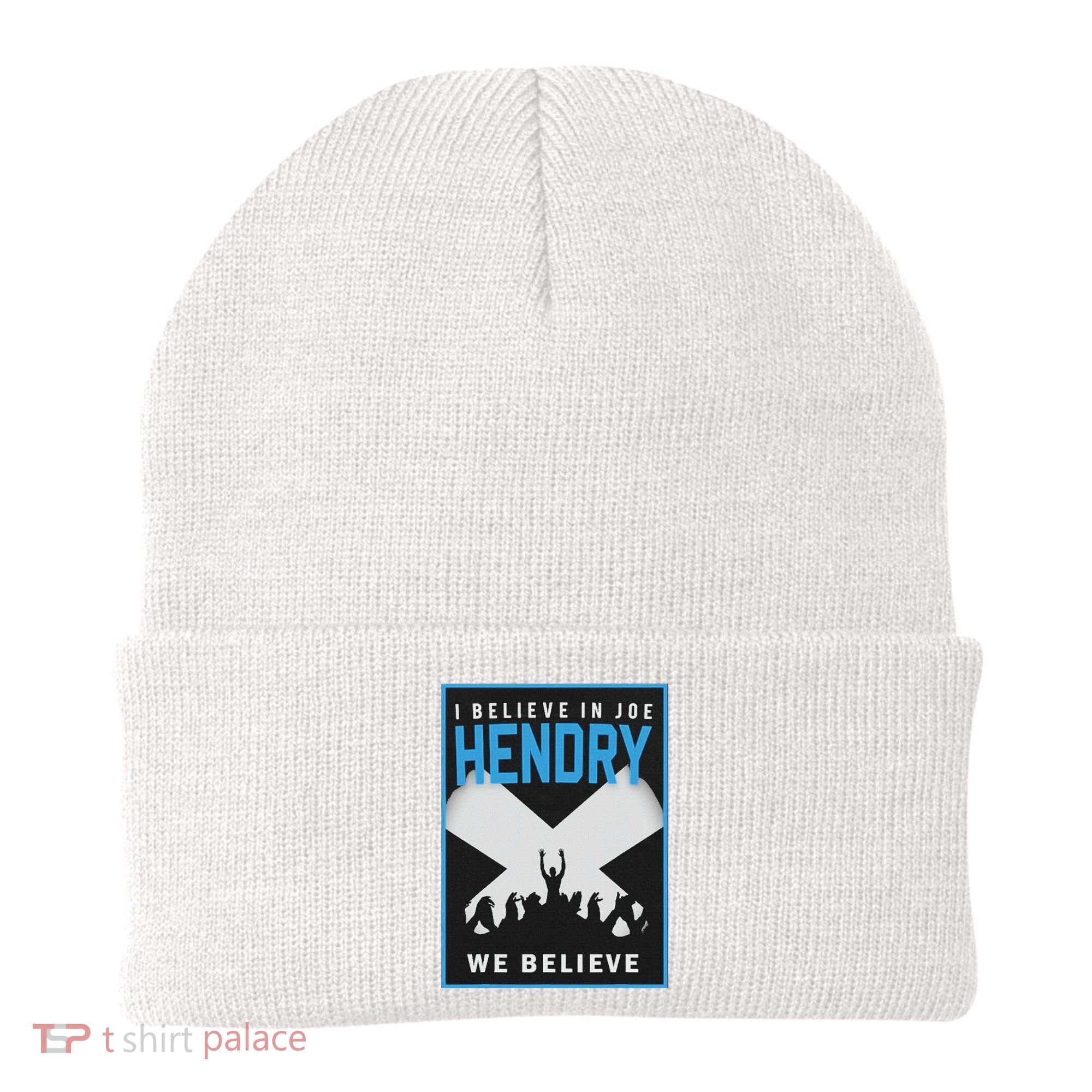 I Believe In Hendry Joe We Believe Beanie