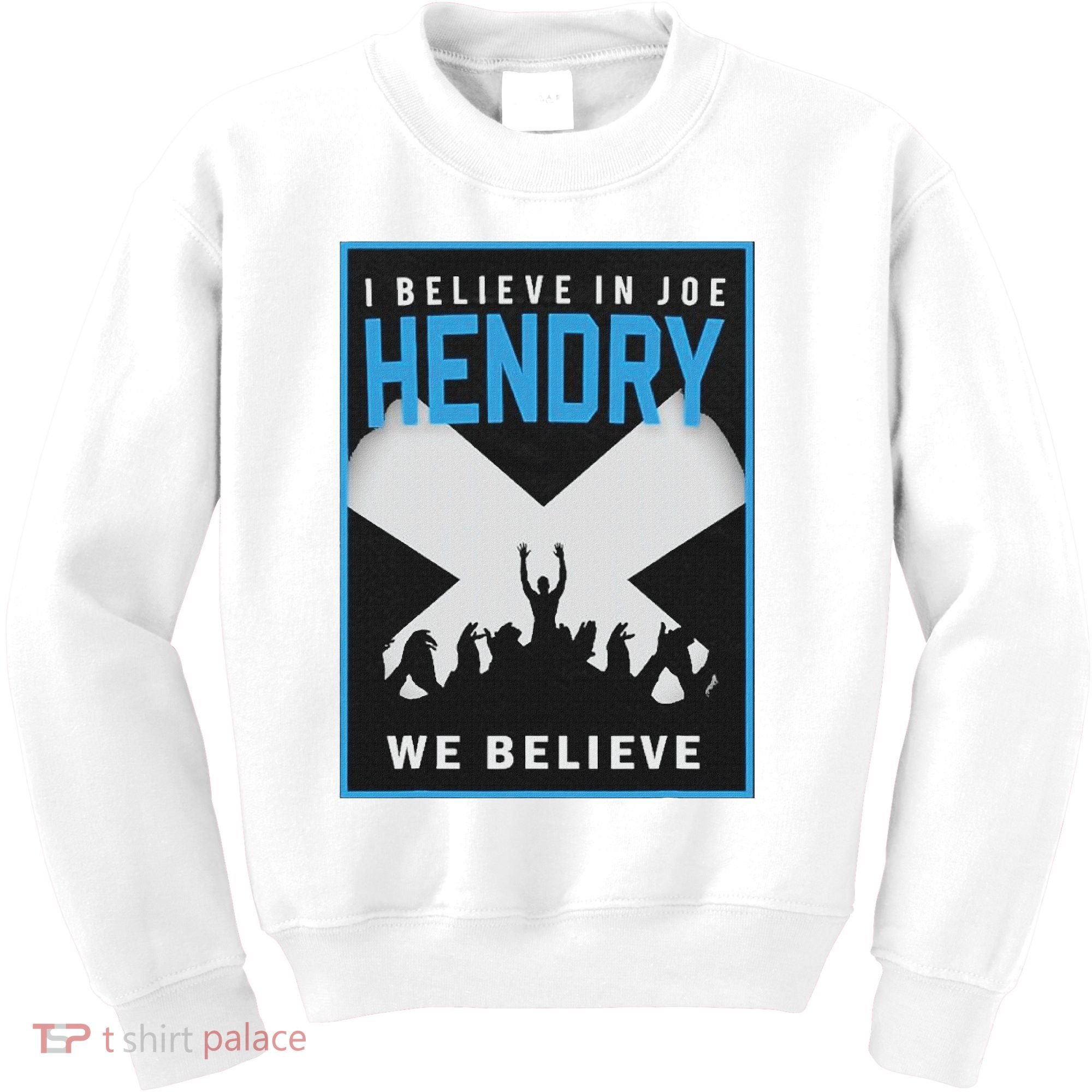 I Believe In Hendry Joe We Believe Kids Sweatshirt