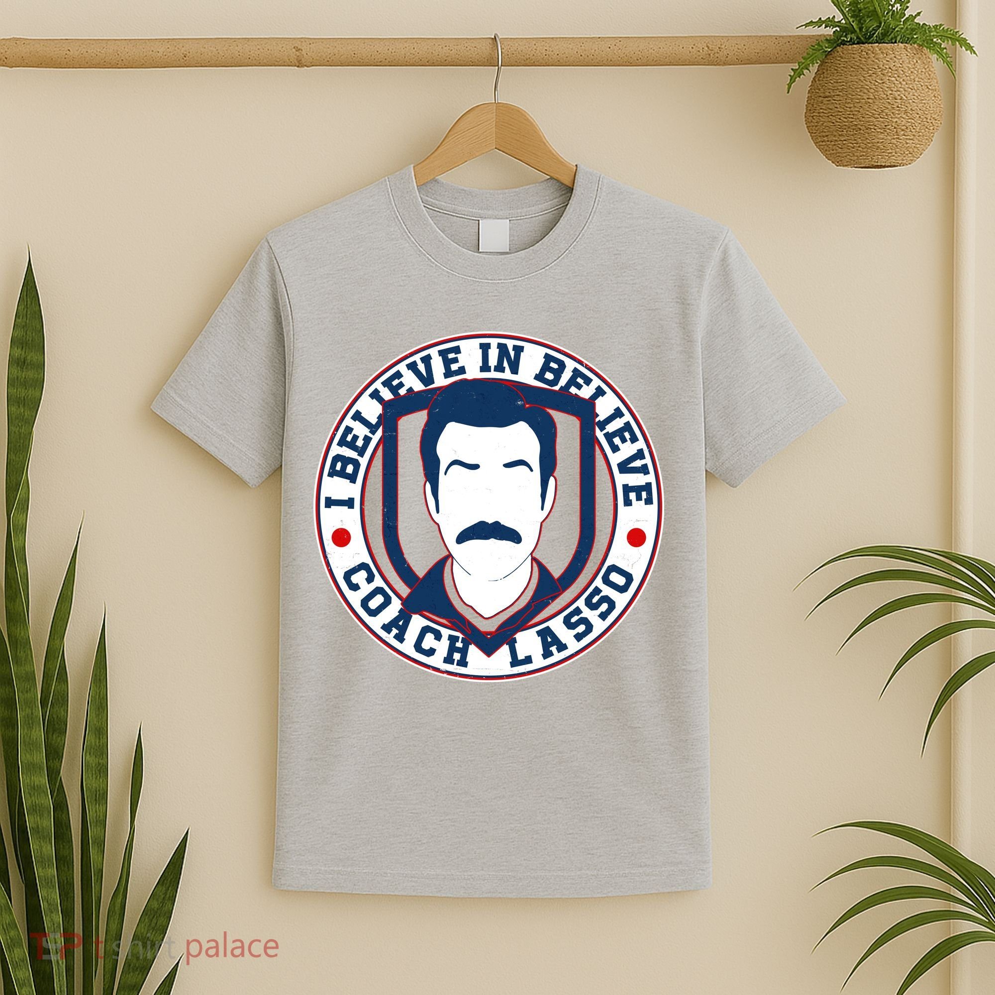 I Believe In Believe Coach Lasso Emblem T-Shirt