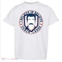 I Believe In Believe Coach Lasso Emblem Toddler T-Shirt thumb 0