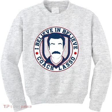 I Believe In Believe Coach Lasso Emblem Kids Sweatshirt
