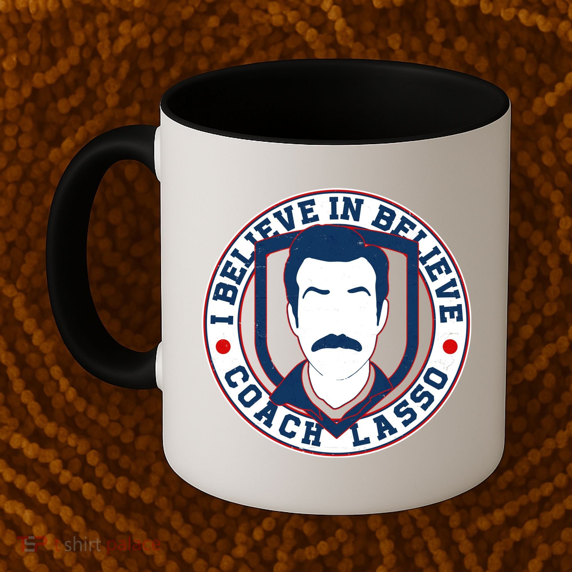 I Believe In Believe Coach Lasso Emblem Coffee Mug