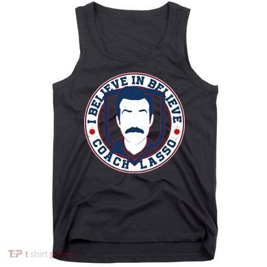 I Believe In Believe Coach Lasso Emblem Tank Top