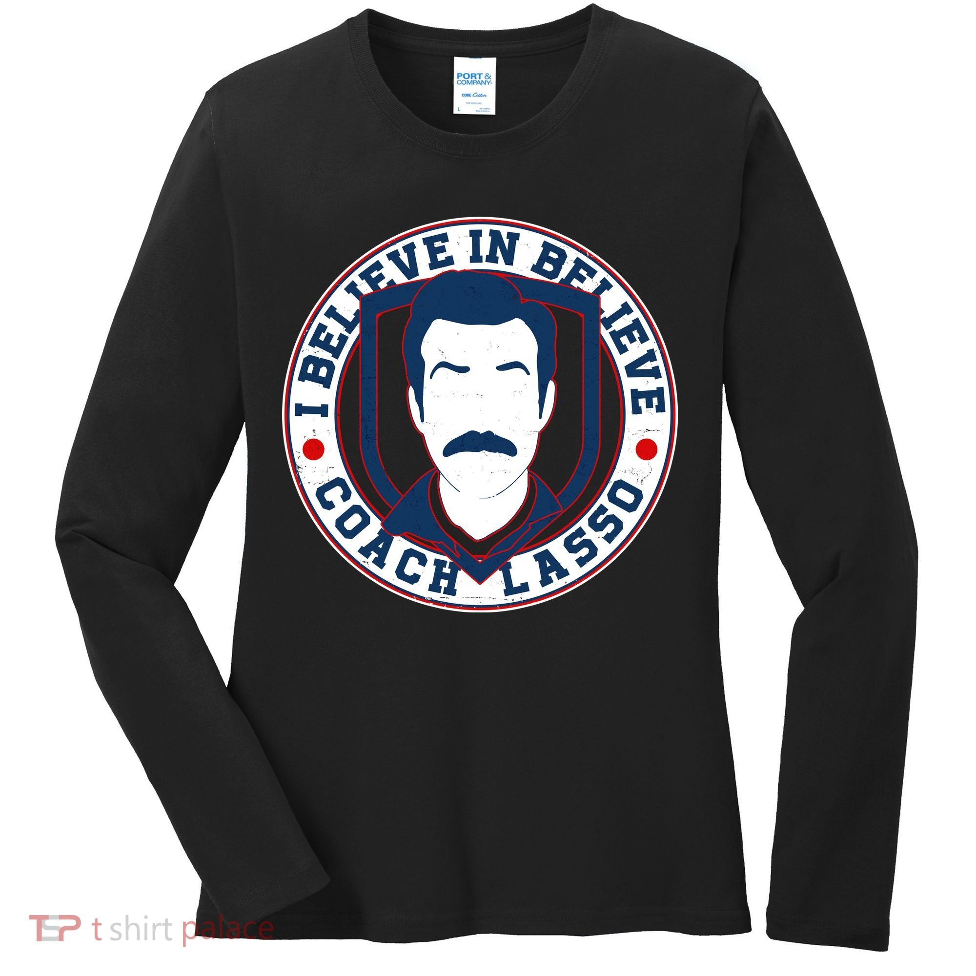 I Believe In Believe Coach Lasso Emblem Women's Long Sleeve Shirt