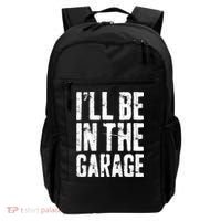 I'll Be In The Garage Mechanic Backpack thumb 0