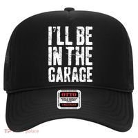 I'll Be In The Garage Mechanic Hat thumb 0