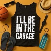 I'll Be In The Garage Mechanic Tank Top thumb 4