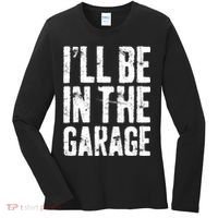 I'll Be In The Garage Mechanic Women's Long Sleeve Shirt thumb 0