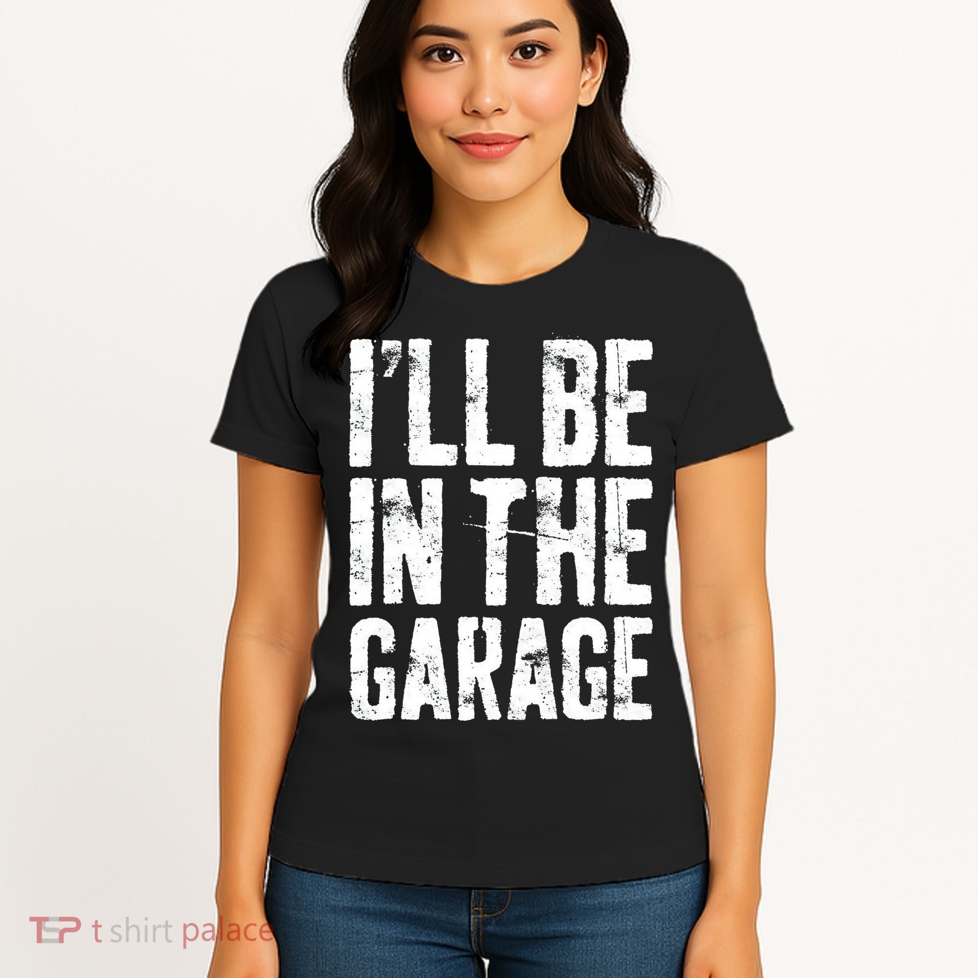 I'll Be In The Garage Mechanic Women's T-Shirt
