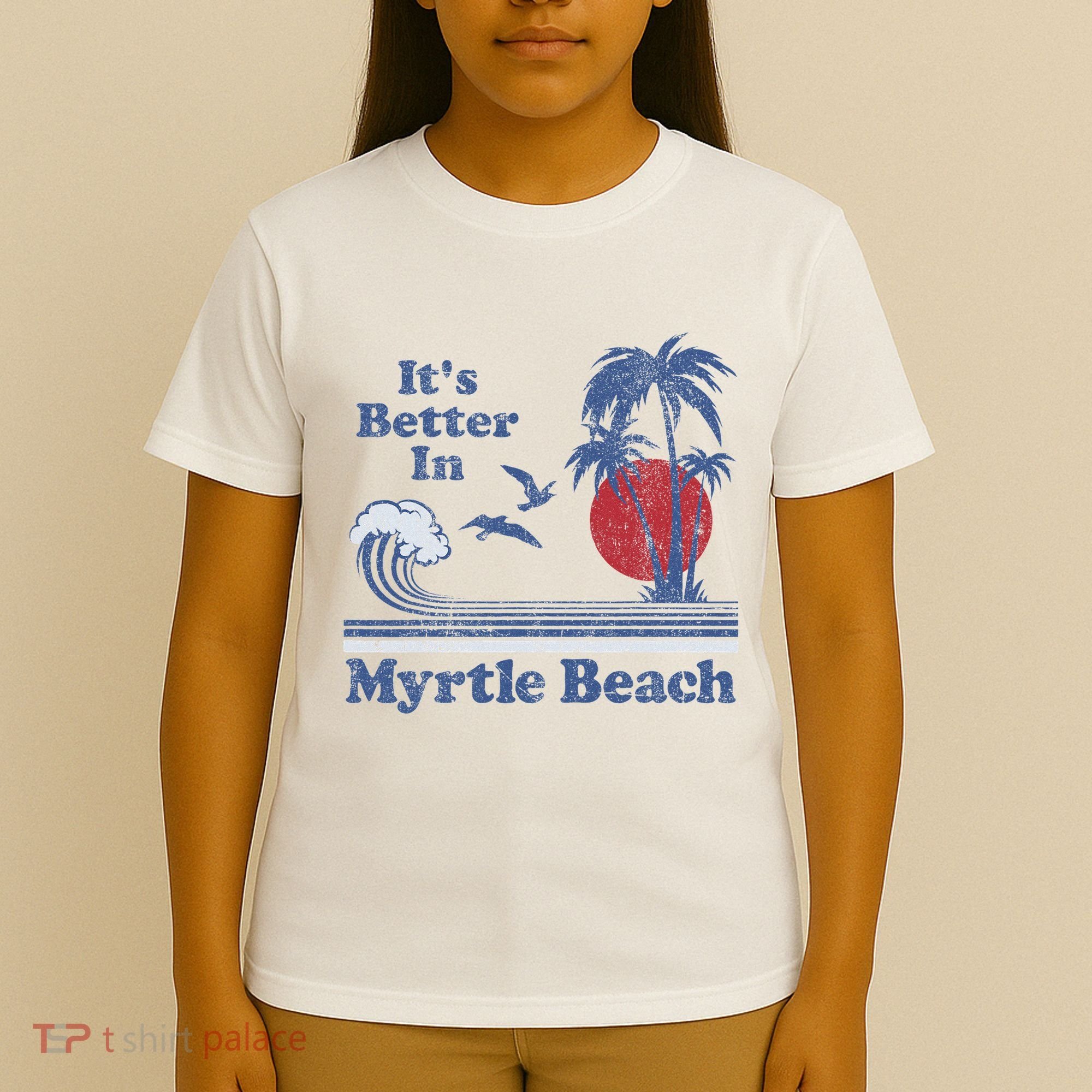 ItS Better In Myrtle Beach South Carolina Vintage 80S 70S T-Shirt