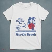 ItS Better In Myrtle Beach South Carolina Vintage 80S 70S T-Shirt thumb 5