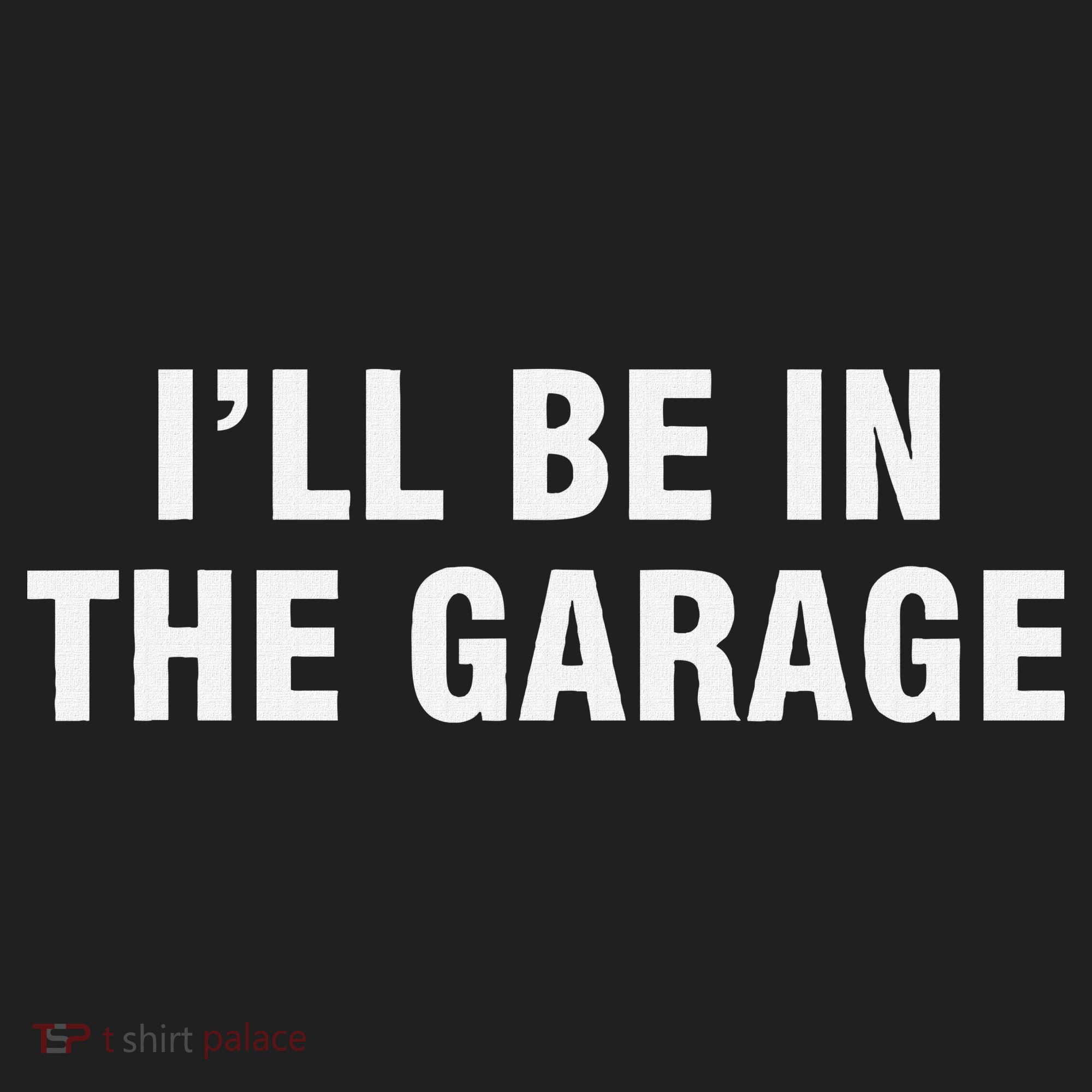 I’Ll Be In The Garage Golf Towel
