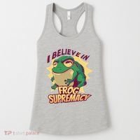 I Believe In Frog Supremacy Funny Women's Tank Top thumb 0