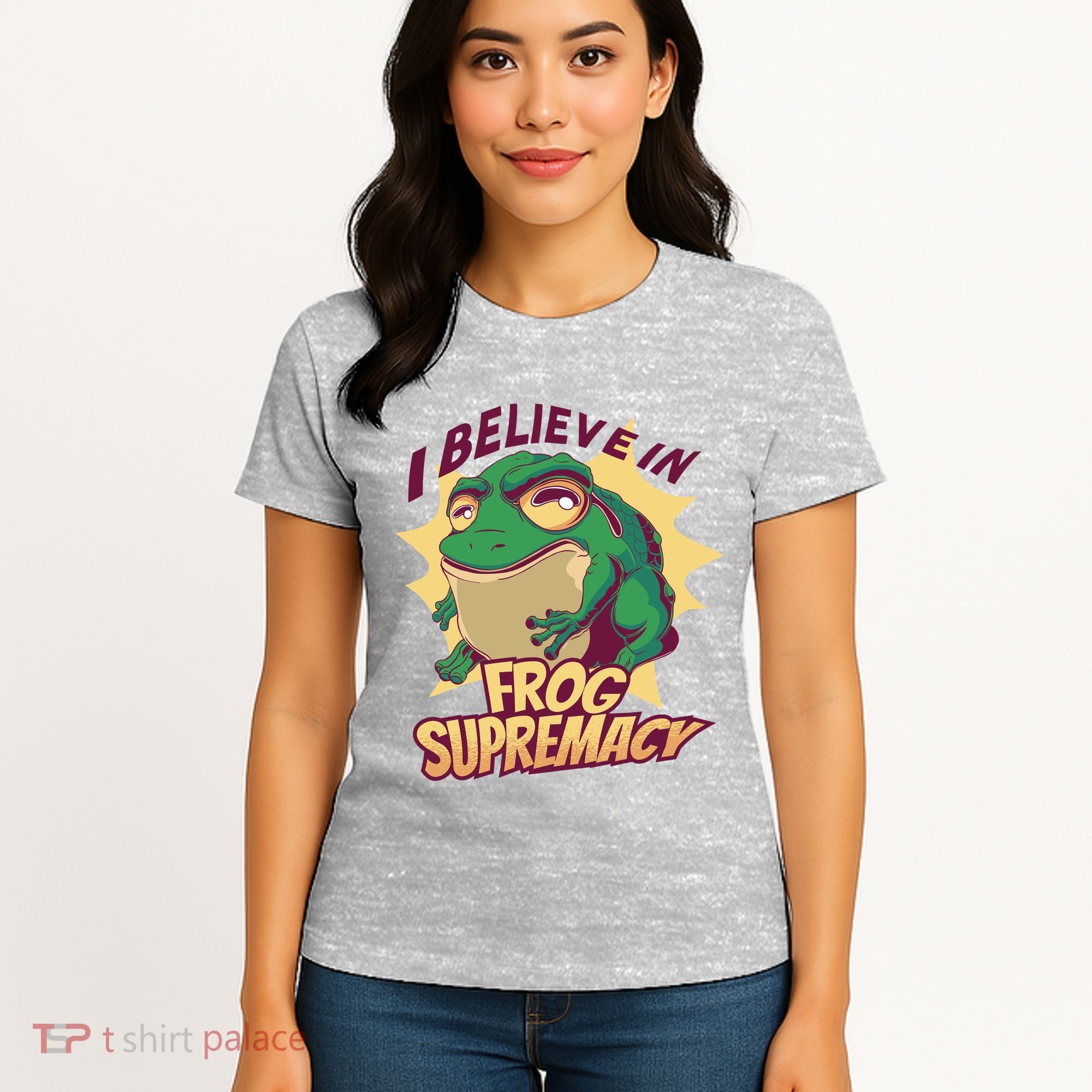 I Believe In Frog Supremacy Funny Women's T-Shirt
