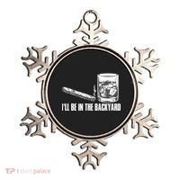 I'll Be In The Backyard Cigar & Whiskey Lover Ornament thumb 0