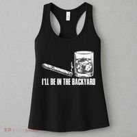 I'll Be In The Backyard Cigar & Whiskey Lover Women's Tank Top thumb 3