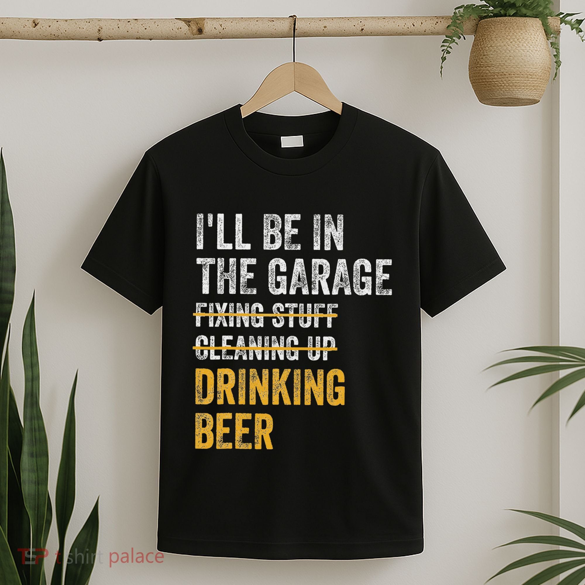 ILl Be In The Garage Drinking Beer Vintage Mechanic Car T-Shirt