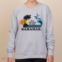 It's Better In The Bahamas Women's Sweatshirt thumb 0