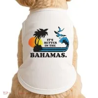 It's Better In The Bahamas Doggie Tank thumb 0