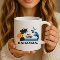 It's Better In The Bahamas Coffee Mug thumb 3