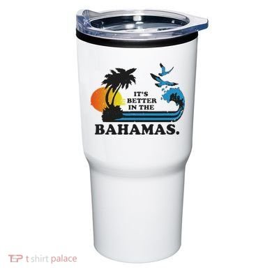 It's Better In The Bahamas Tumbler