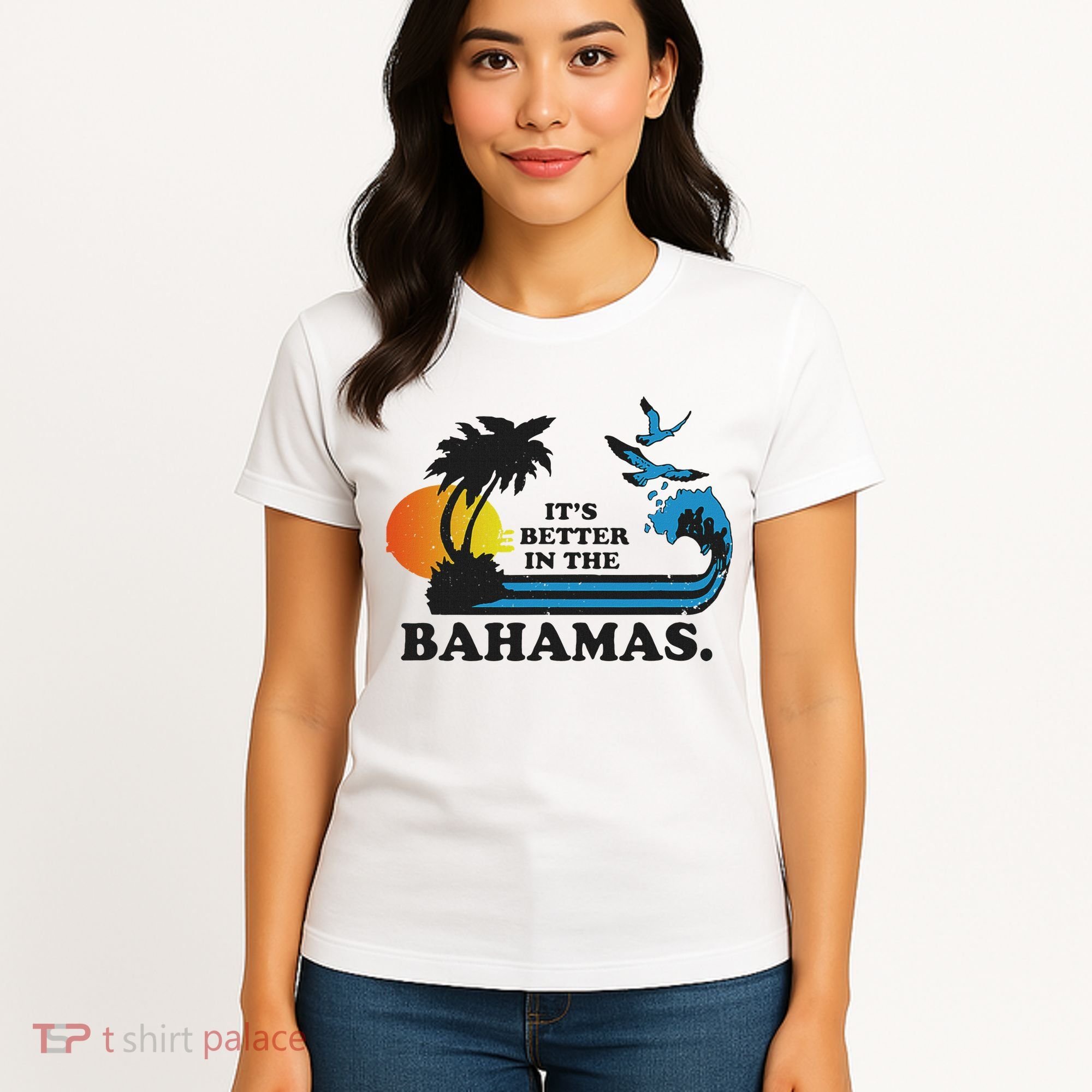 It's Better In The Bahamas Women's T-Shirt