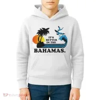 It's Better In The Bahamas Kids Hoodie thumb 4