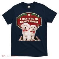 I Believe In Santa Paws Cute Christmas Dog Lover T-Shirt thumb 0