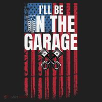 ILl Be In The Garage American Us Flag Mechanic Dad Grandpa Women's Sweatshirt thumb 2