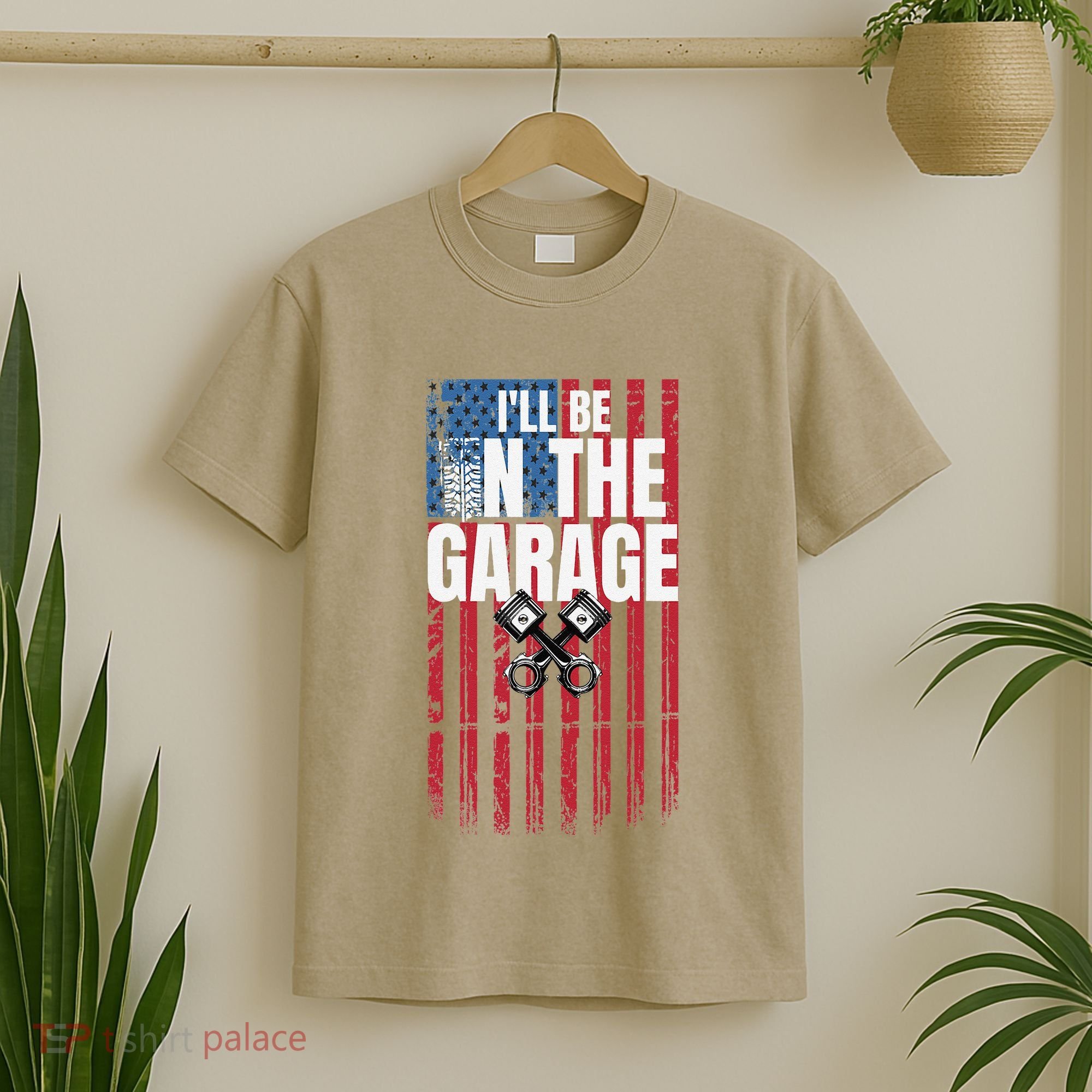 ILl Be In The Garage American Us Flag Mechanic Dad Grandpa T-Shirt