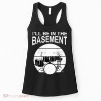 I'll Be In The Basement Drum Set Drumming Drummer Women's Tank Top thumb 0