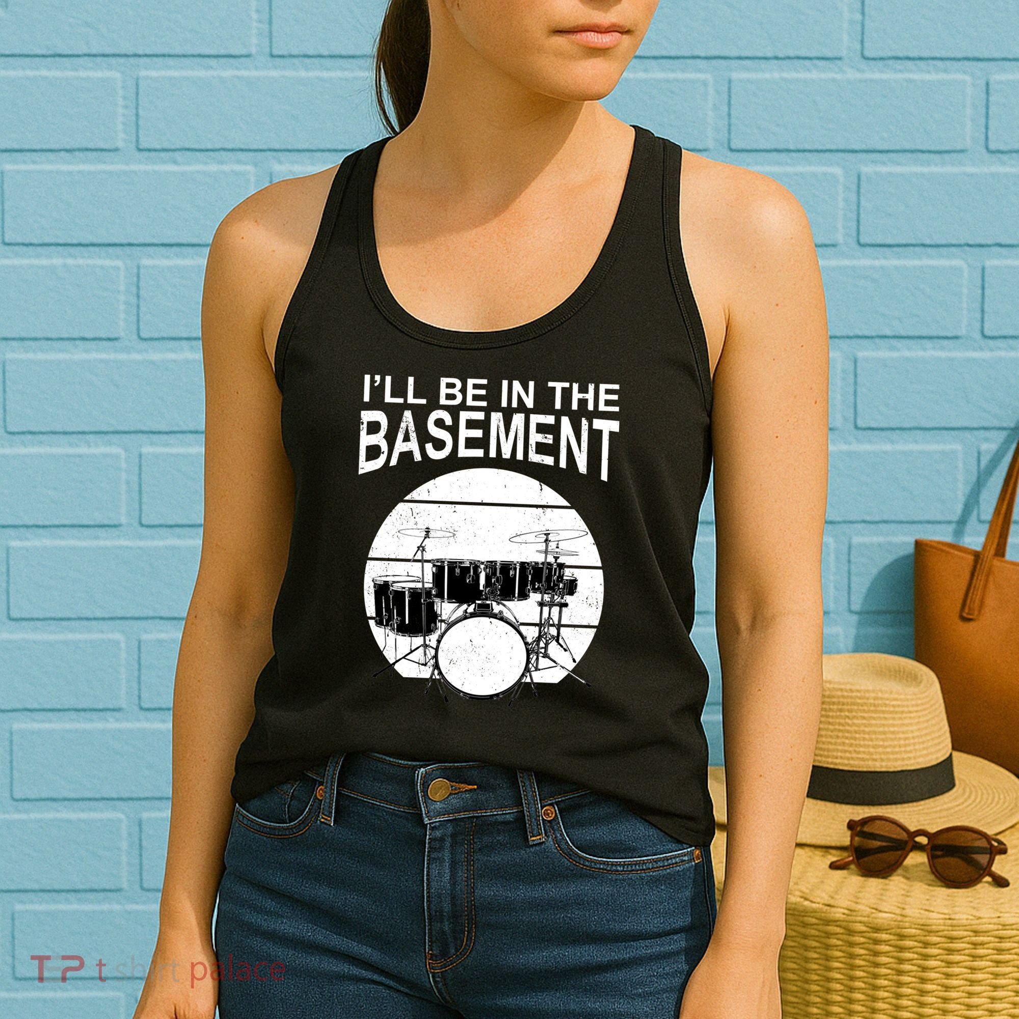 I'll Be In The Basement Drum Set Drumming Drummer Women's Tank Top