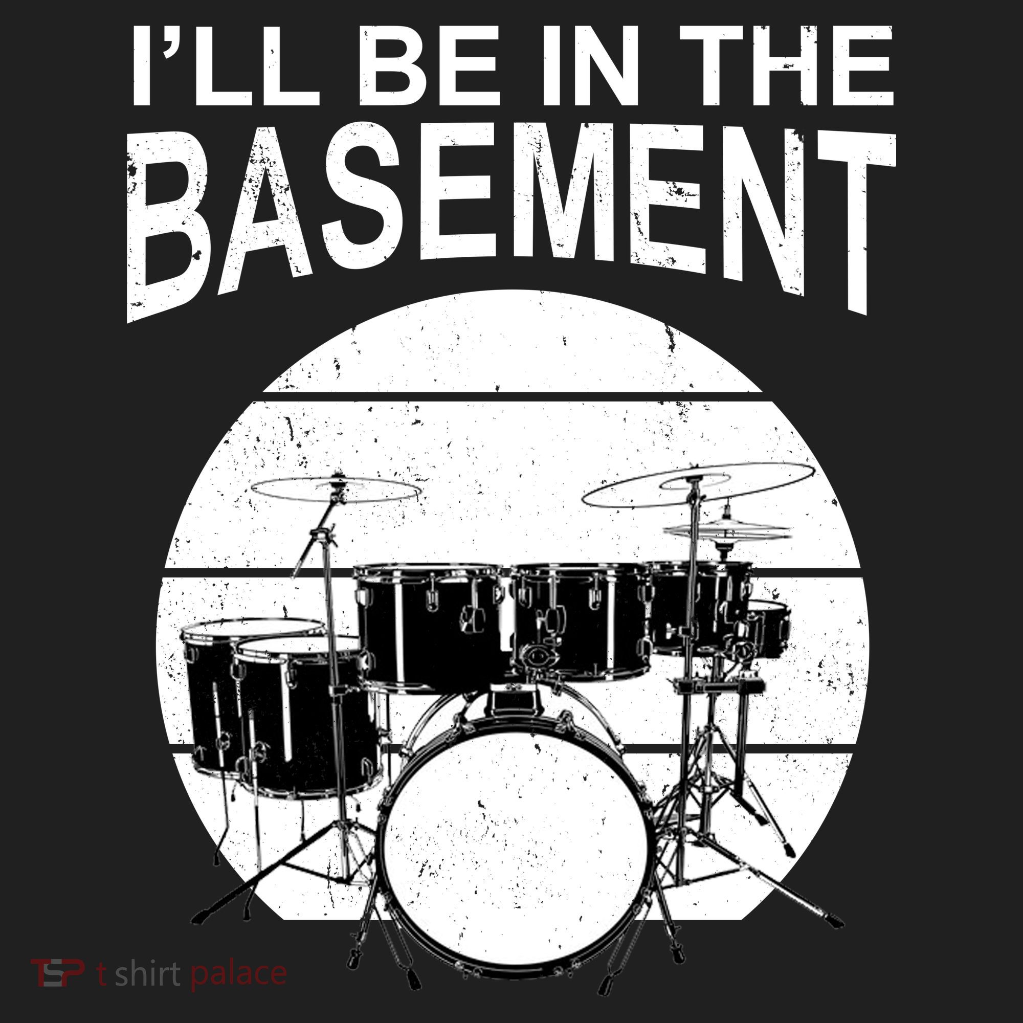 I'll Be In The Basement Drum Set Drumming Drummer Hat