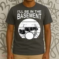 I'll Be In The Basement Drum Set Drumming Drummer T-Shirt thumb 3