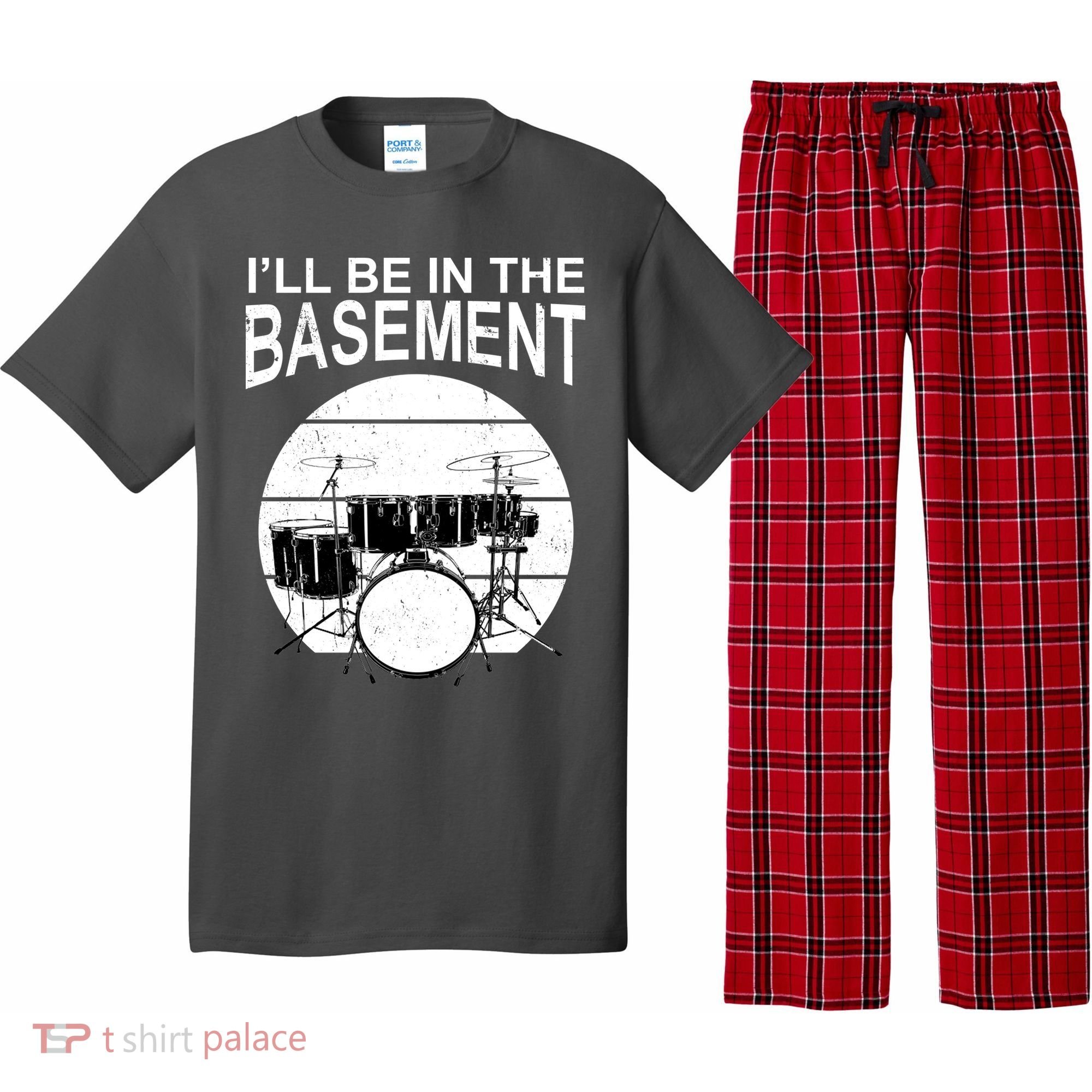 I'll Be In The Basement Drum Set Drumming Drummer Pajama Set