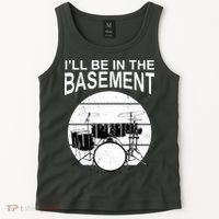 I'll Be In The Basement Drum Set Drumming Drummer Tank Top thumb 2