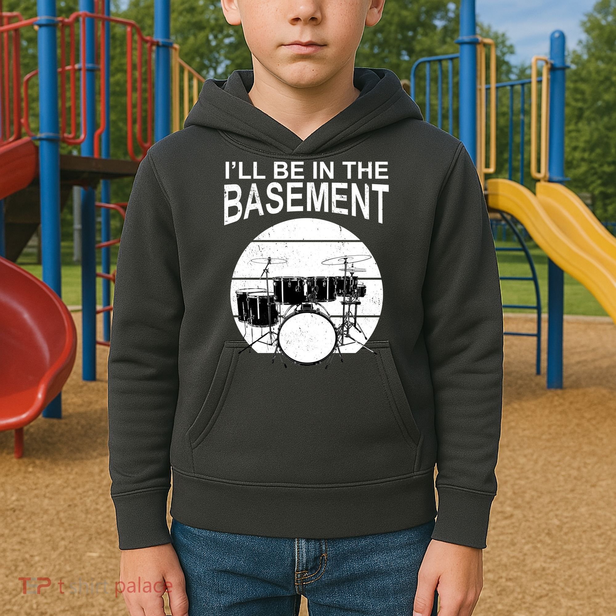I'll Be In The Basement Drum Set Drumming Drummer Kids Hoodie
