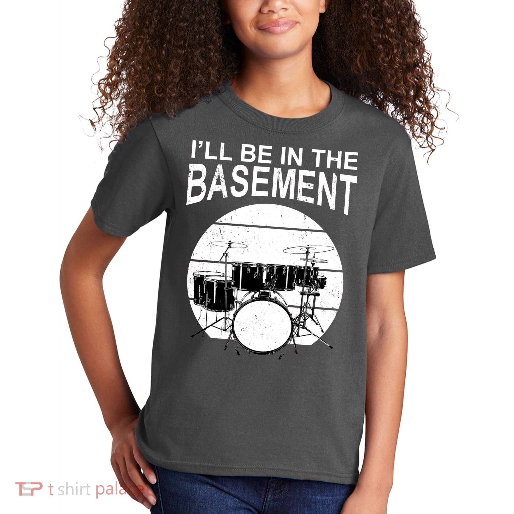 I'll Be In The Basement Drum Set Drumming Drummer Kids T-Shirt