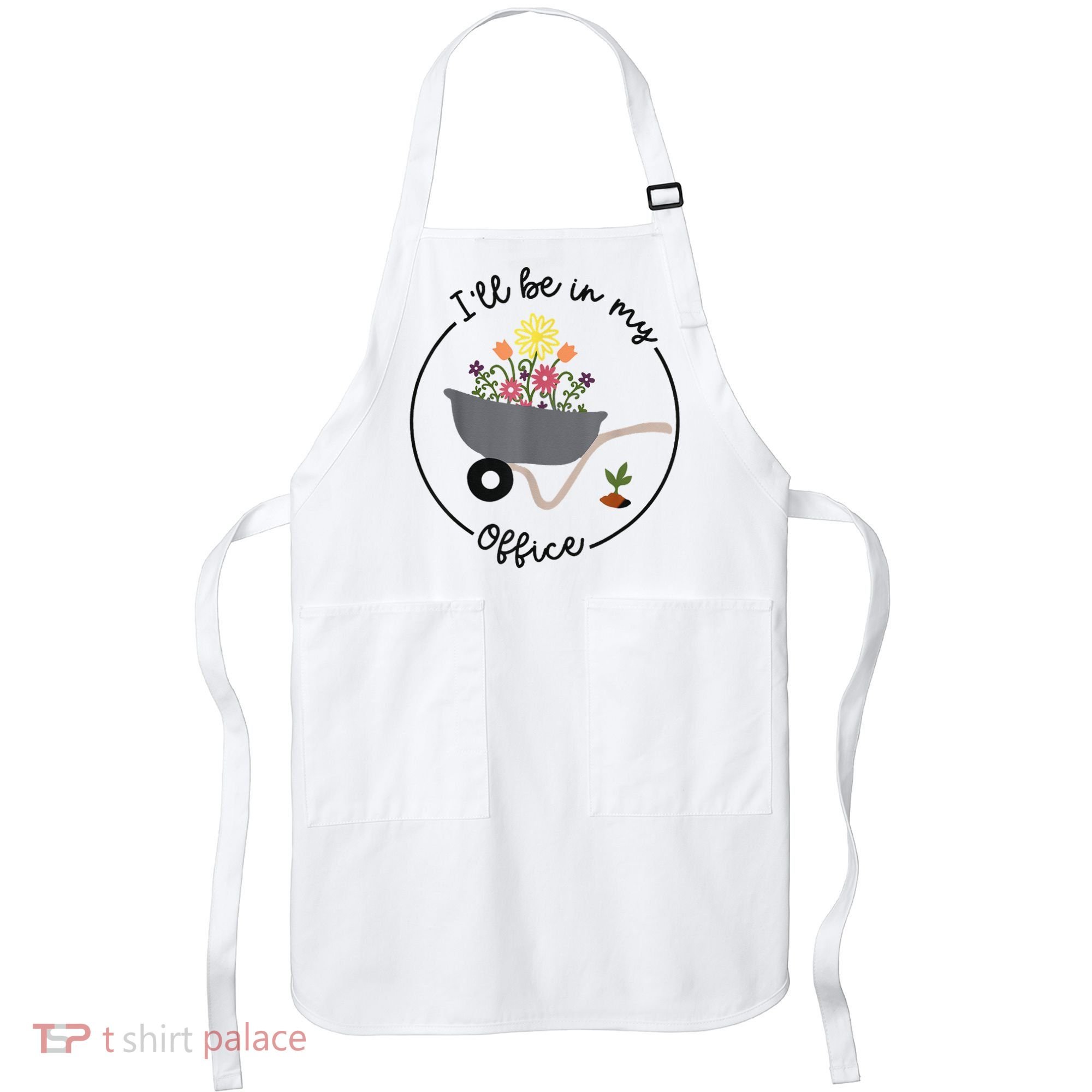 I'll Be In My Office Garden Funny Distressed Gardening Apron