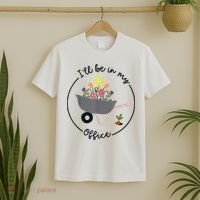I'll Be In My Office Garden Funny Distressed Gardening T-Shirt thumb 2